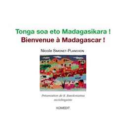 Bienvenue à Madagascar !