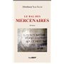 Le bal des mercenaires