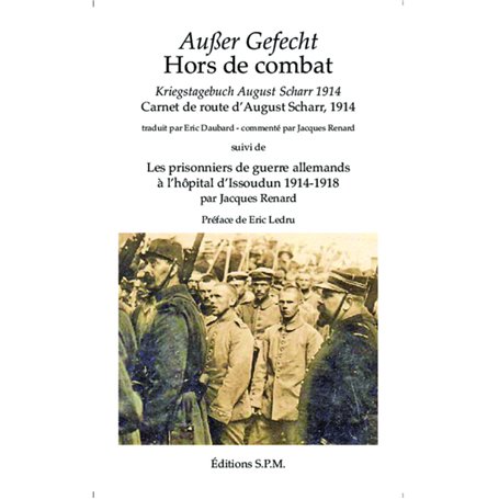 Ausser Gefecht / Hors de combat