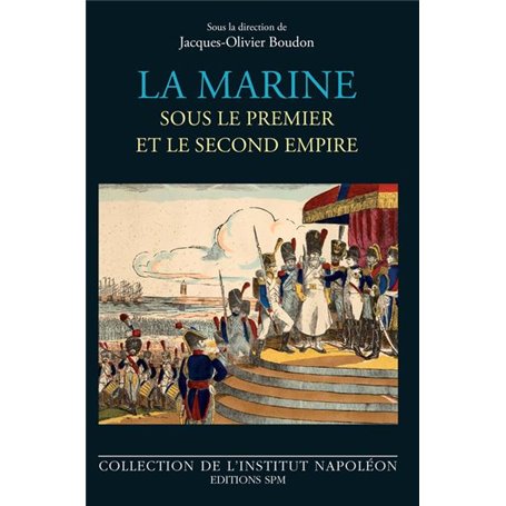 La marine sous le premier et le second empire