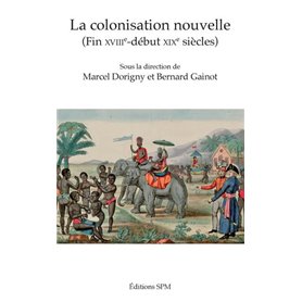 La colonisation nouvelle