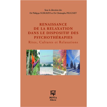 Renaissance de la relaxation dans le dispositif des psychothérapies