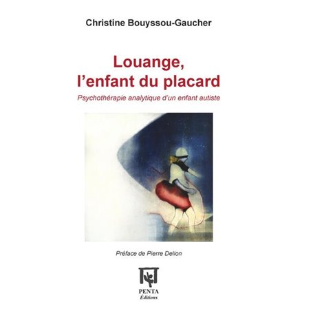 Louange, l'enfant du placard