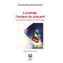 Louange, l'enfant du placard