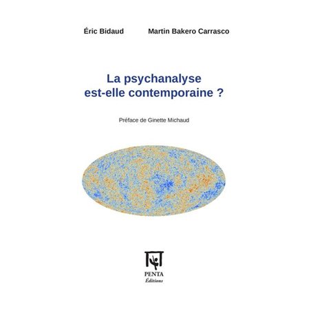 La psychanalyse est-elle contemporaine ?