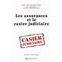 Les assurances et le casier judiciaire