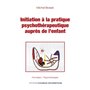 Initiation à la pratique psychothérapeutique auprès de l'enfant