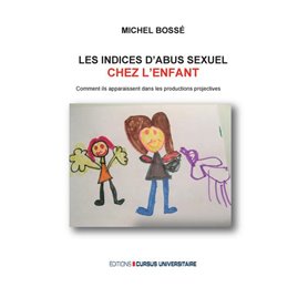 Les indices d'abus sexuels chez l'enfant