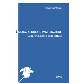 Lingua, Scuola e immigrazione