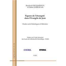 Figures de l'étrangeté dans l'Evangile de Jean