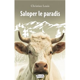 Saloper le paradis