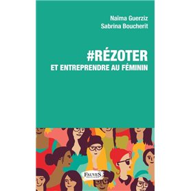 RéZoter et entreprendre au féminin