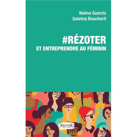 RéZoter et entreprendre au féminin