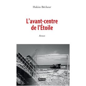 L'Avant-centre de l'Étoile