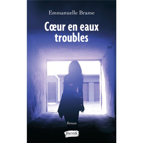 Coeur en eaux troubles