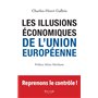 Les Illusions économiques de l'Union européenne