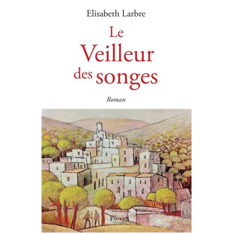 Le veilleur des songes