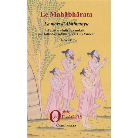 Le Mahabharata - Tome IV