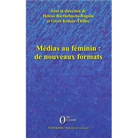 Médias au féminin : de nouveaux formats