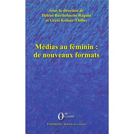 Médias au féminin : de nouveaux formats