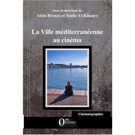 La ville méditerranéenne au cinéma