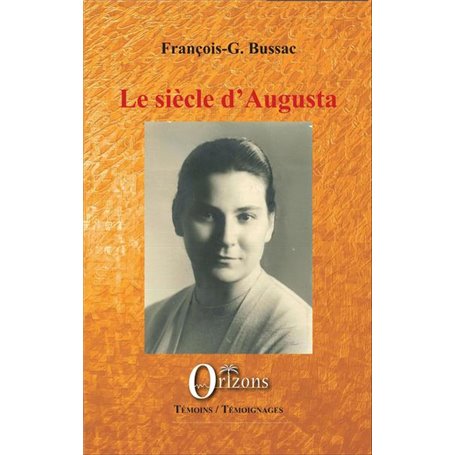 Le siècle d'Augusta