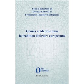 Genres et identité dans la tradition littéraire européenne