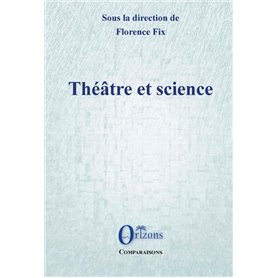 Théâtre et science