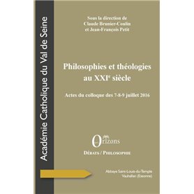 Philosophies et théologies au XXIe siècle