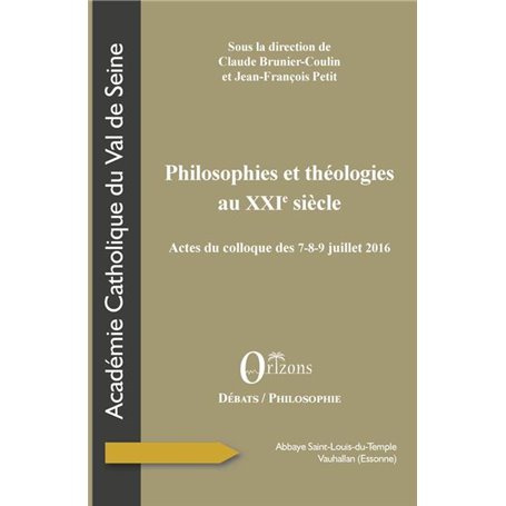 Philosophies et théologies au XXIe siècle