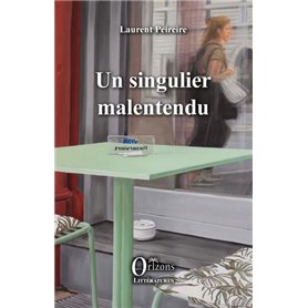 Un singulier malentendu