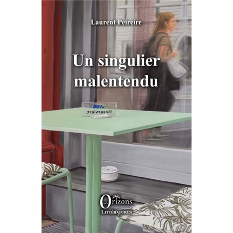 Un singulier malentendu