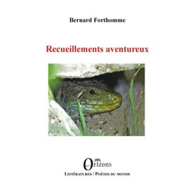 Recueillements aventureux