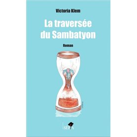 La traversée du Sambatyon