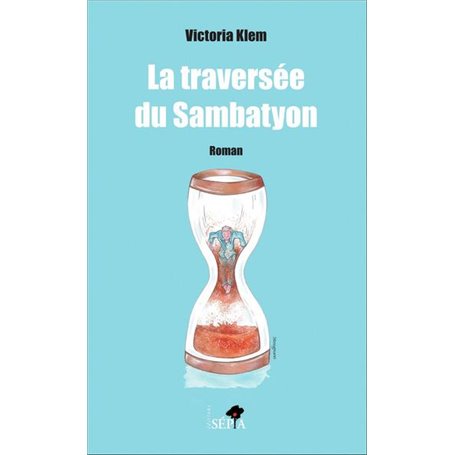 La traversée du Sambatyon