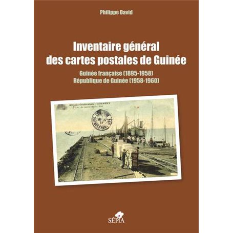 Inventaire général des cartes postales de Guinée