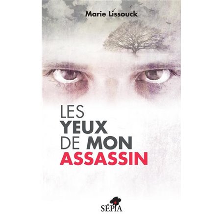 Les yeux de mon assassin