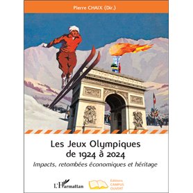 Les Jeux Olympiques de 1924 à 2024