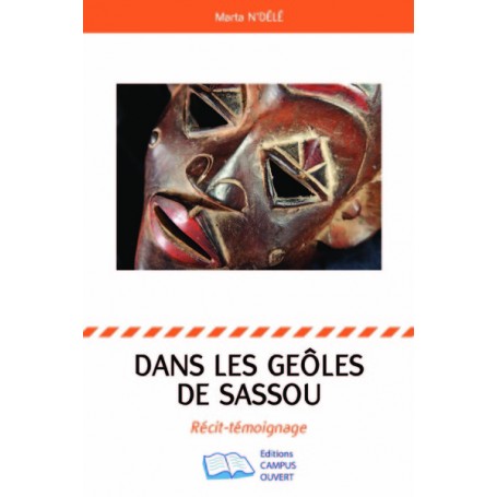 DANS LES GEOLES DE SASSOU