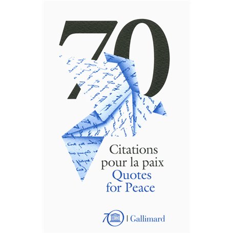 70 Citations pour la paix/70 Quotes for Peace