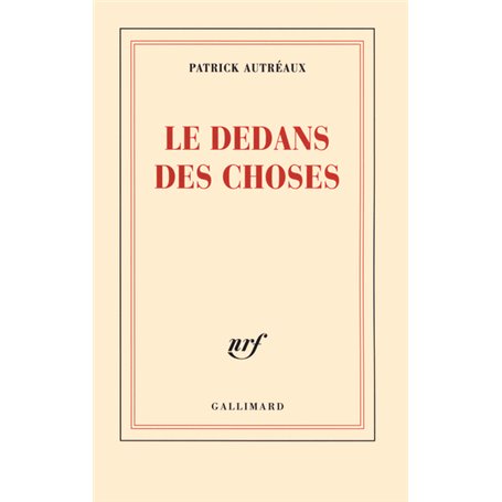 Le dedans des choses