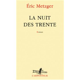 La nuit des trente