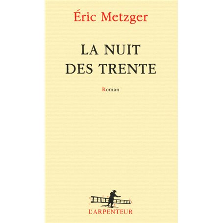 La nuit des trente