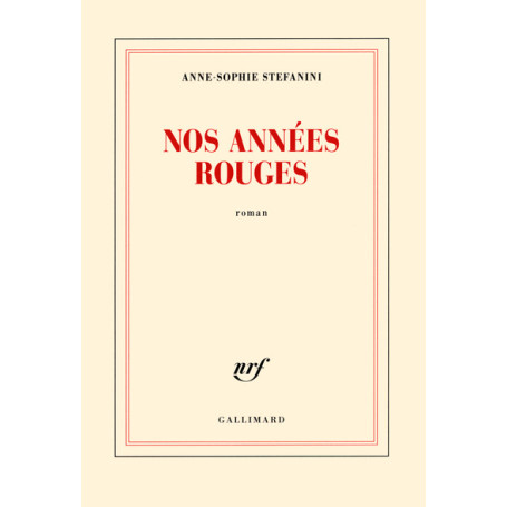 Nos années rouges