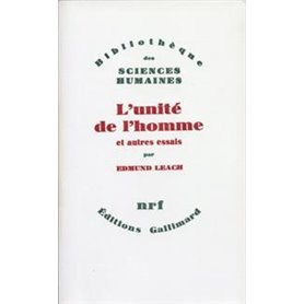 L'unité de l'homme et autres essais