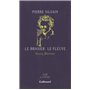 Le Brasier, le fleuve