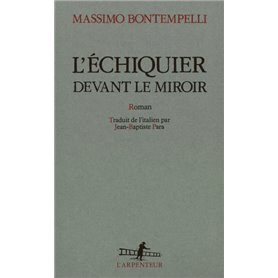 L'échiquier devant le miroir