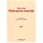 Pour une littérature-monde