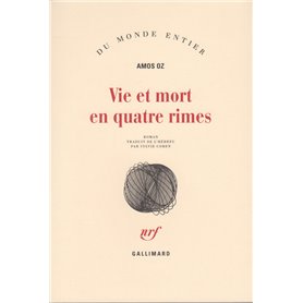 Vie et mort en quatre rimes