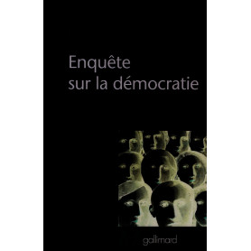 Enquête sur la démocratie